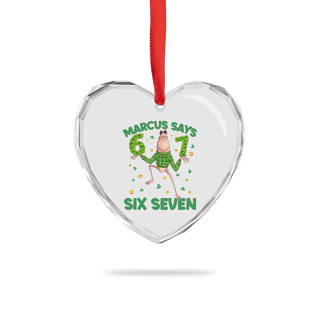 Marcus The Worm St Patricks Day Heart Crystal Glass Ornament Funny 67 Six Seven Hands Meme TS14 Print Your Wear
