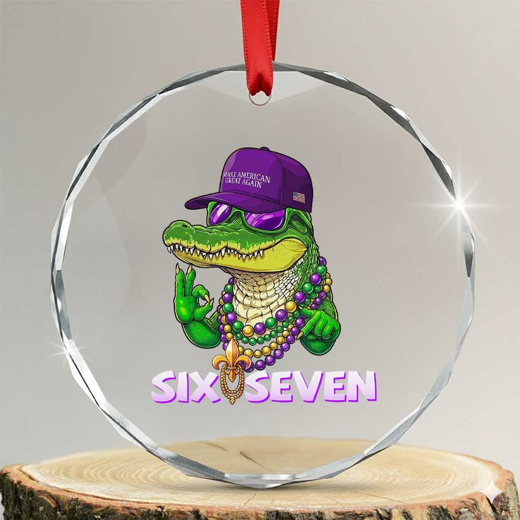 Mardi Gras Alligator Crystal Glass Ornament Funny Six Seven MAGA Political Meme TS14 Transparent Glass 3'' Circle Print Your Wear