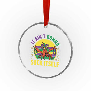 Mardi Gras Crawfish Crystal Glass Ornament It Ain't Gonna Suck Itself TS14 Print Your Wear