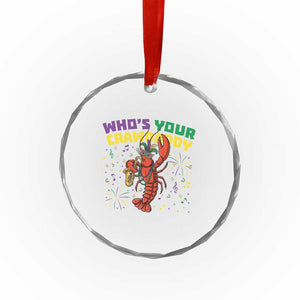 Mardi Gras Crawfish Crystal Glass Ornament Who Is Your Crawdaddy Carnival Party TS14 Print Your Wear