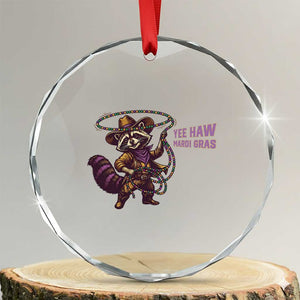 Mardi Gras Raccoon Crystal Glass Ornament Yee Haw Cowboy Mardi Gras Carnival Trendy Meme TS14 Transparent Glass 3'' Circle Print Your Wear