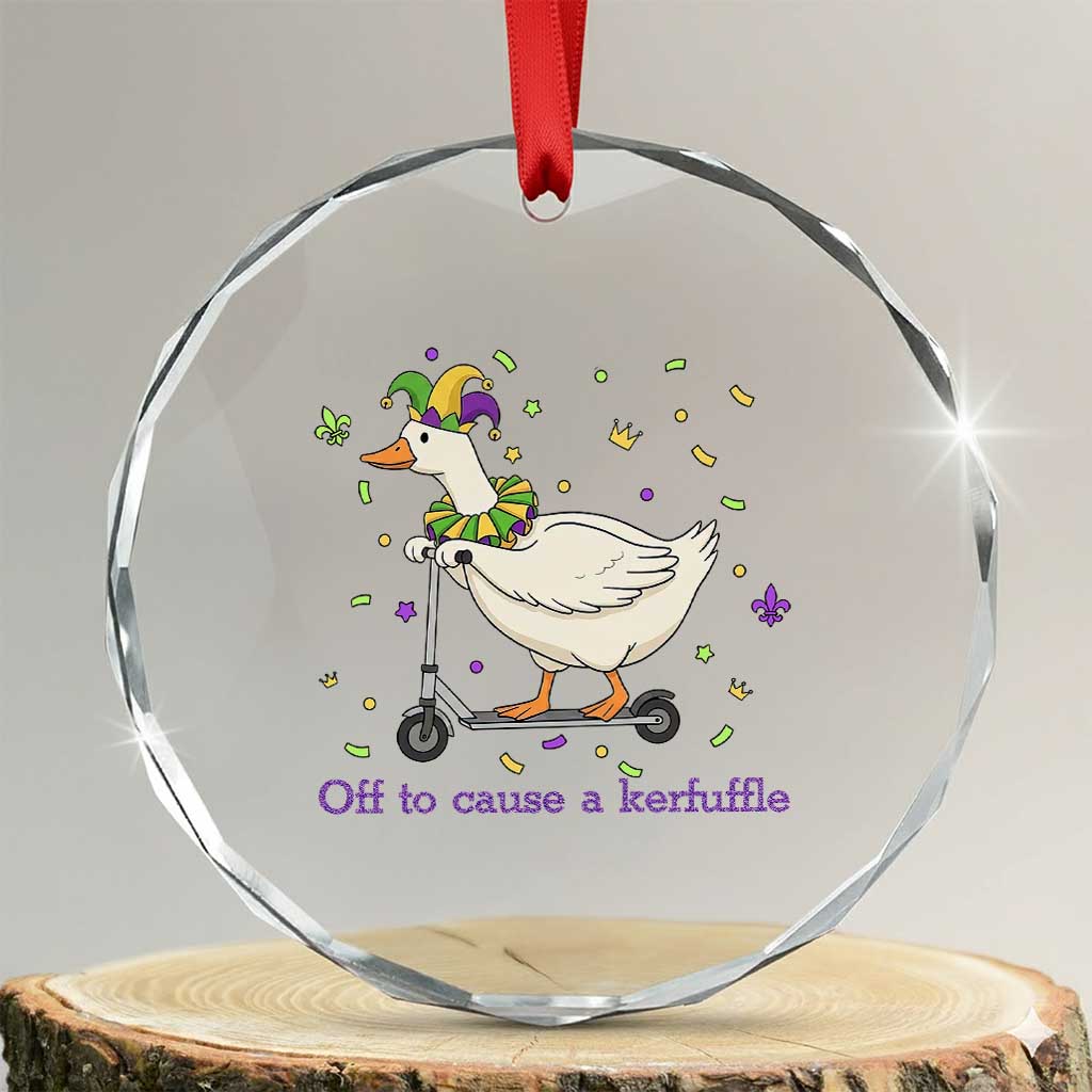 Mardi Gras Silly Goose Crystal Glass Ornament Off To Cause A Kerfuffle TS14 Transparent Glass 3'' Circle Print Your Wear