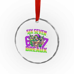 Mardi Gras Six Seven Breaux Crystal Glass Ornament Funny Mardigator Alligator 6 7 Meme TS11 Print Your Wear