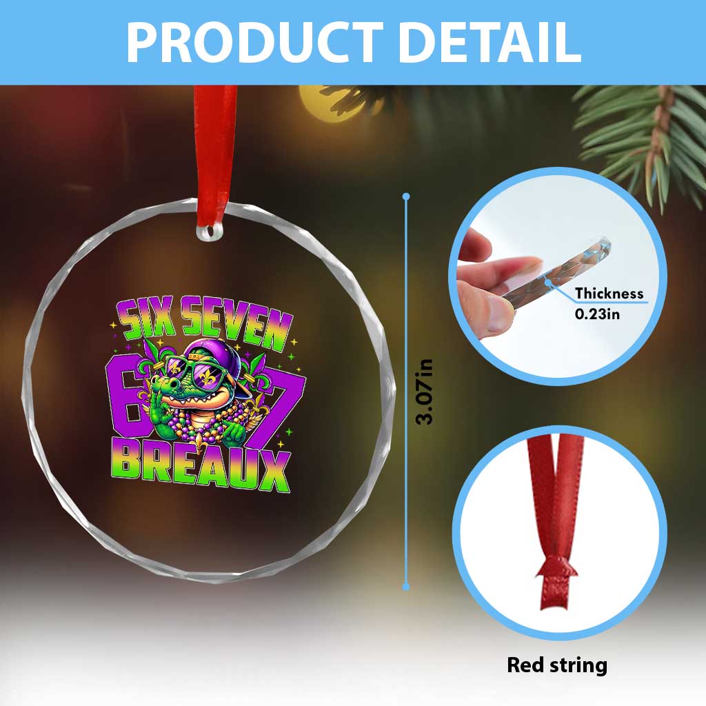 Mardi Gras Six Seven Breaux Crystal Glass Ornament Funny Mardigator Alligator 6 7 Meme TS11 Print Your Wear