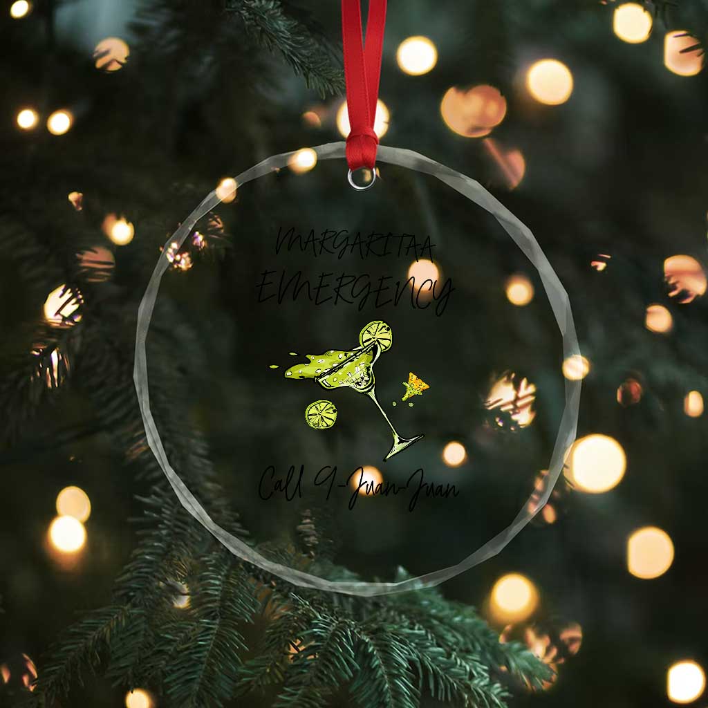 Margarita Emergency Mexican Fiesta Crystal Glass Ornament Funny Cinco de Mayo TS14 Print Your Wear