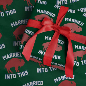 Married Into This BFB Wrapping Paper Roll Vintage Sport Mafia Wife Wedding Gifts TS10 Green Print Your Wear