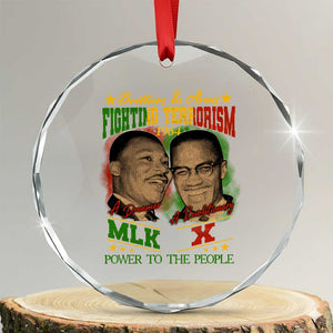 Martin Luther King And Malcolm X Crystal Glass Ornament Brothers In Arms Fighting Terrorism 1964 Black History TS11 Transparent Glass 3'' Circle Print Your Wear
