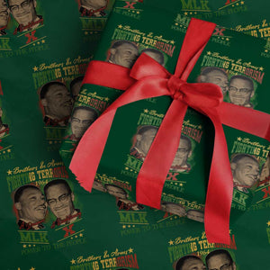 Martin Luther King And Malcolm X Wrapping Paper Roll Brothers In Arms Fighting Terrorism 1964 Black History TS11 Green Print Your Wear