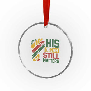 Martin Luther King Jr Crystal Glass Ornament His Dream Still Matters MLK Day TS11 Print Your Wear