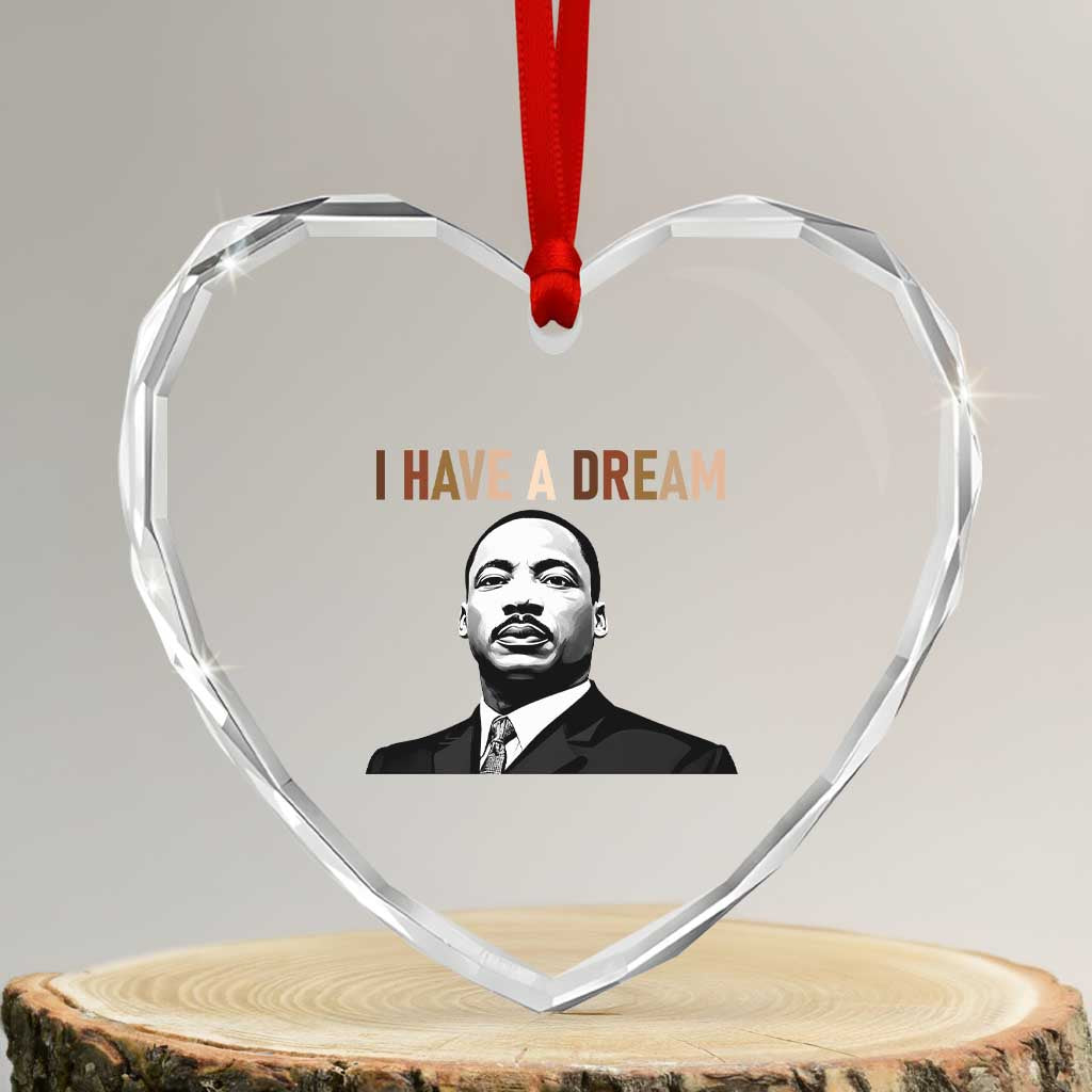 Martin Luther King Jr Heart Crystal Glass Ornament I Have a Dream Cool Melanin Black History TS14 Transparent Glass 3'' Heart Print Your Wear