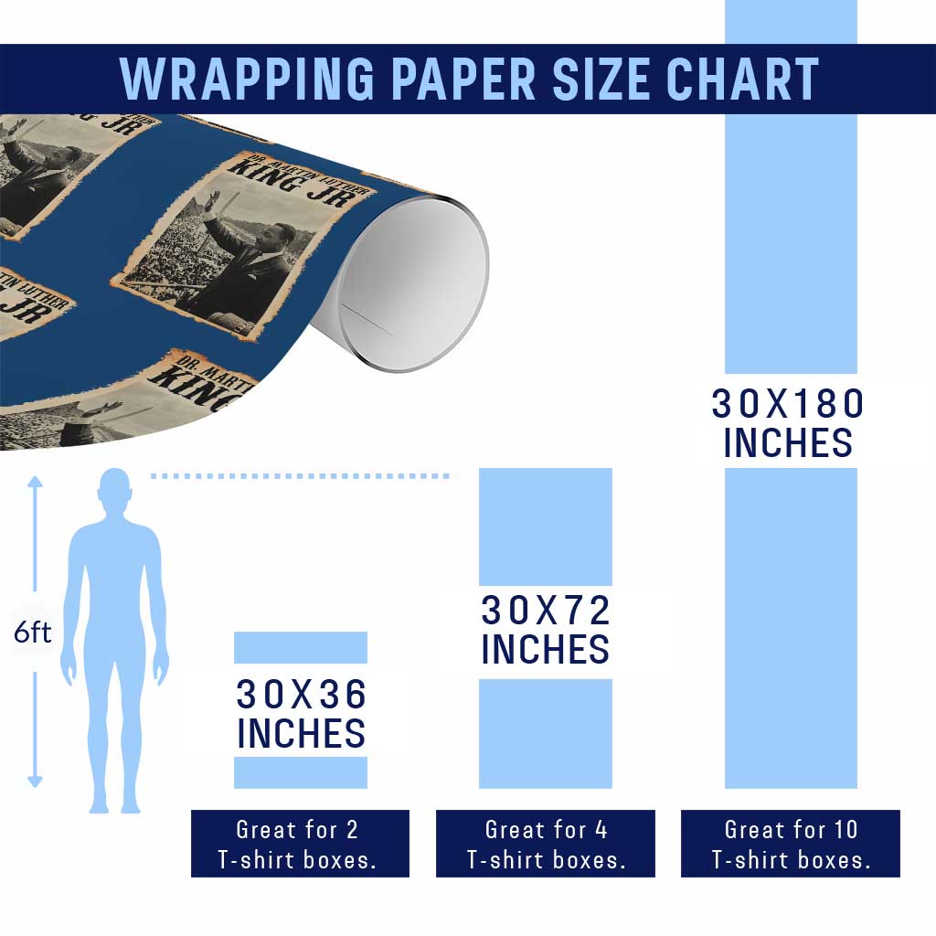 Martin Luther King Jr MLK Day Wrapping Paper Roll TS14 Print Your Wear
