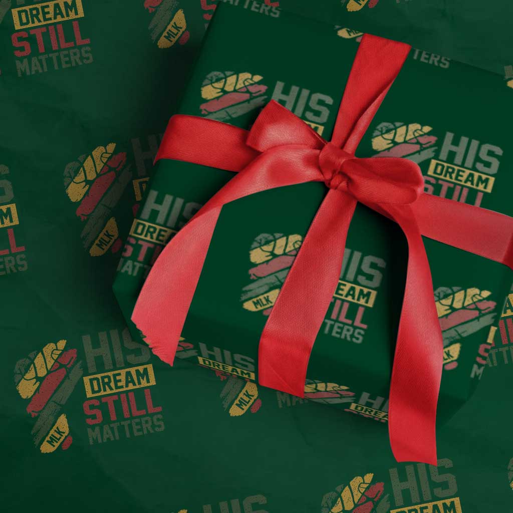 Martin Luther King Jr Wrapping Paper Roll His Dream Still Matters MLK Day TS11 Green Print Your Wear
