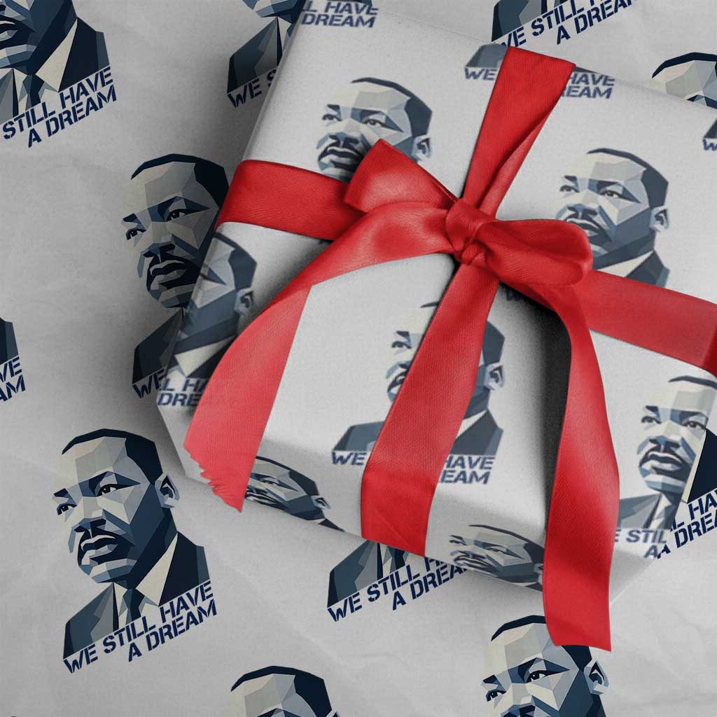 Martin Luther King Jr Wrapping Paper Roll We Still Have A Dream TS14 White Print Your Wear