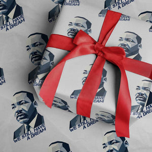 Martin Luther King Jr Wrapping Paper Roll We Still Have A Dream TS14 White Print Your Wear