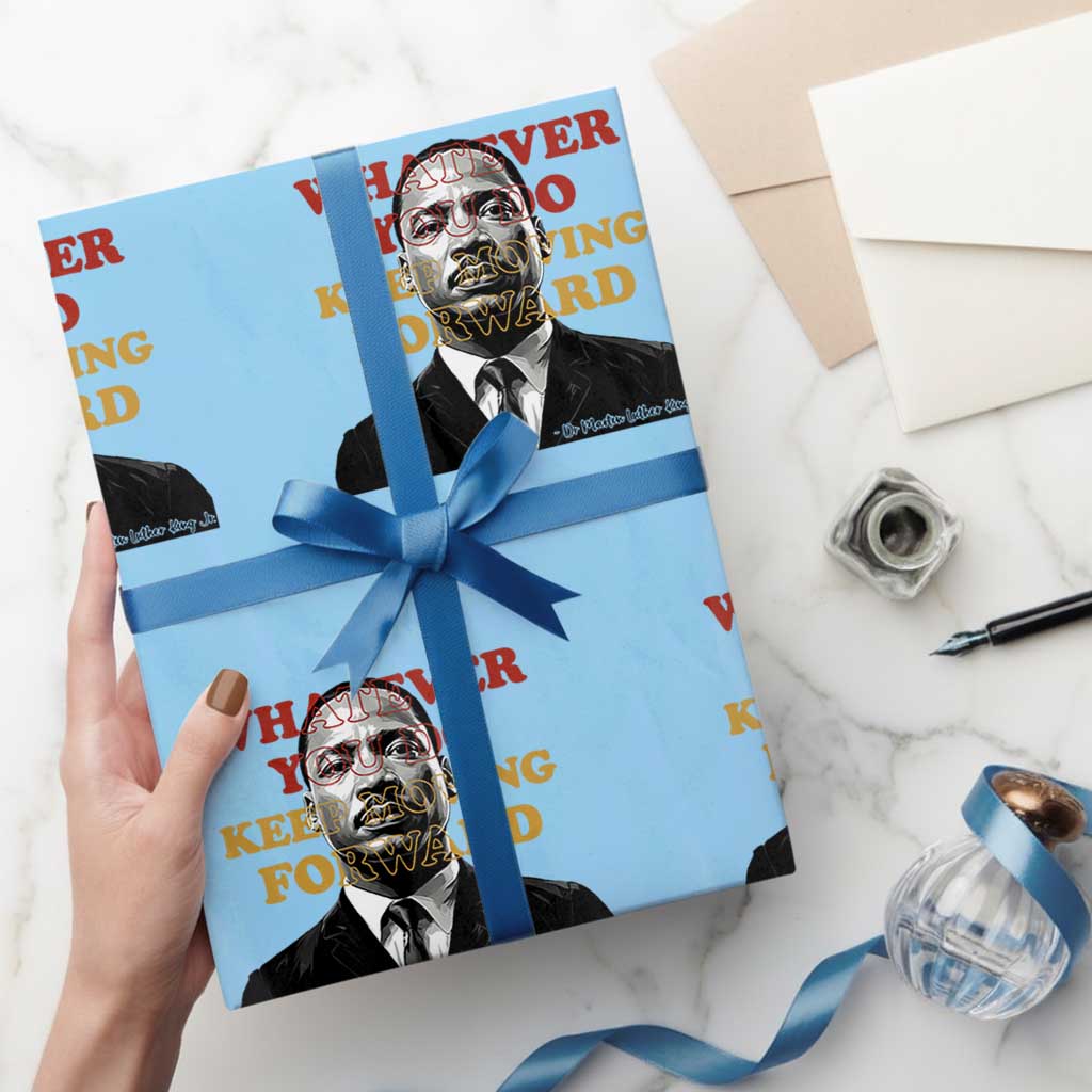 Martin Luther King Jr Wrapping Paper Roll Whatever You Do Keep Moving Forward TS14 Light Blue Print Your Wear