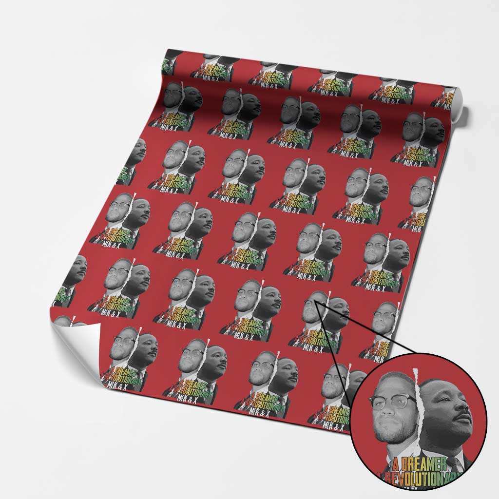 Martin Luther King Malcolm X Wrapping Paper Roll A Dreamer A Revolutionary Black Leaders TS11 Red Print Your Wear