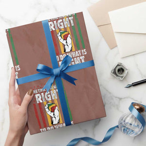 Martin Luther King Quote Wrapping Paper Roll The Time Is Always Right To Do What Is Right Hand Fist TS11 Mocha Print Your Wear