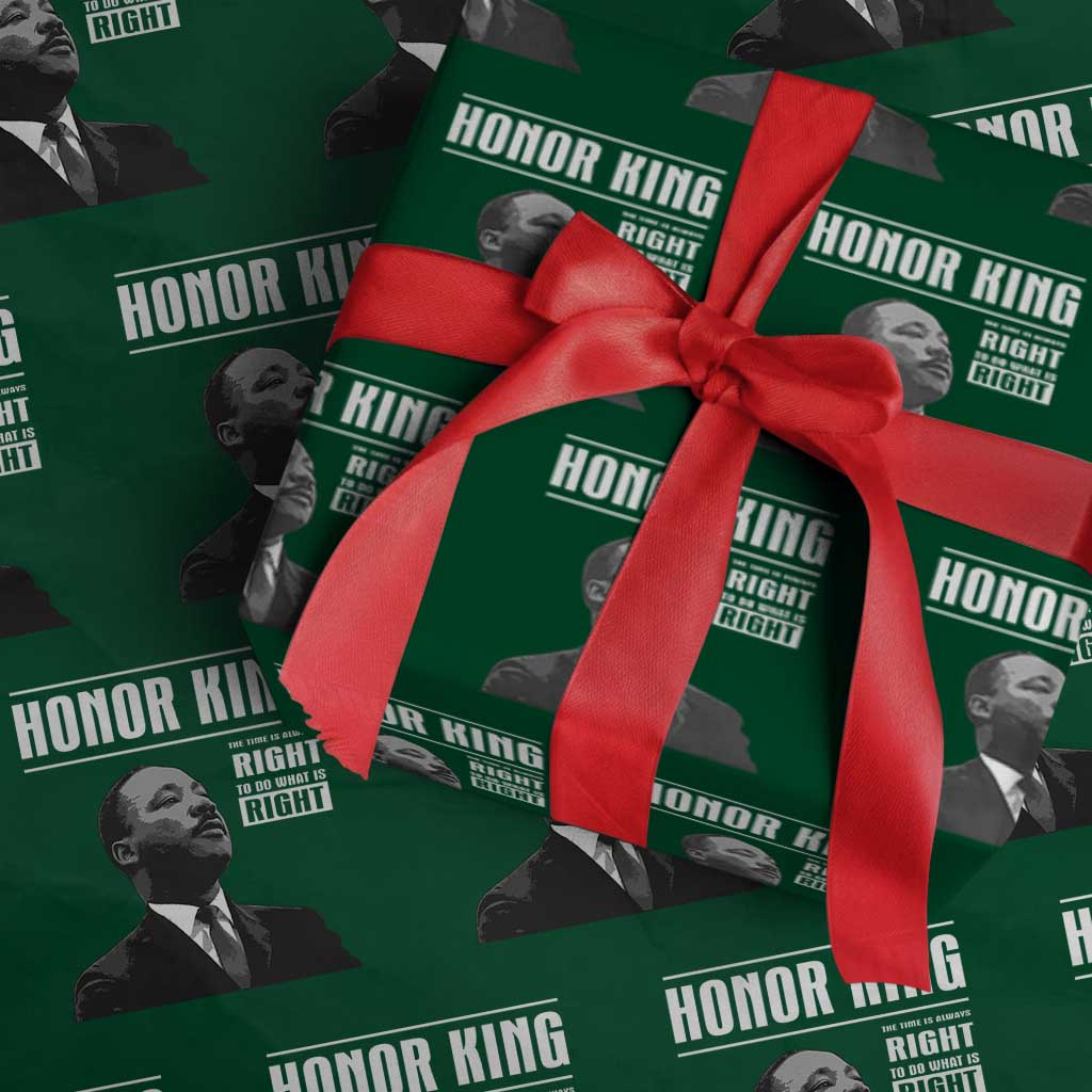 Martin Luther King Wrapping Paper Roll The Time Is Always Right To Do What Is Right TS10 Green Print Your Wear