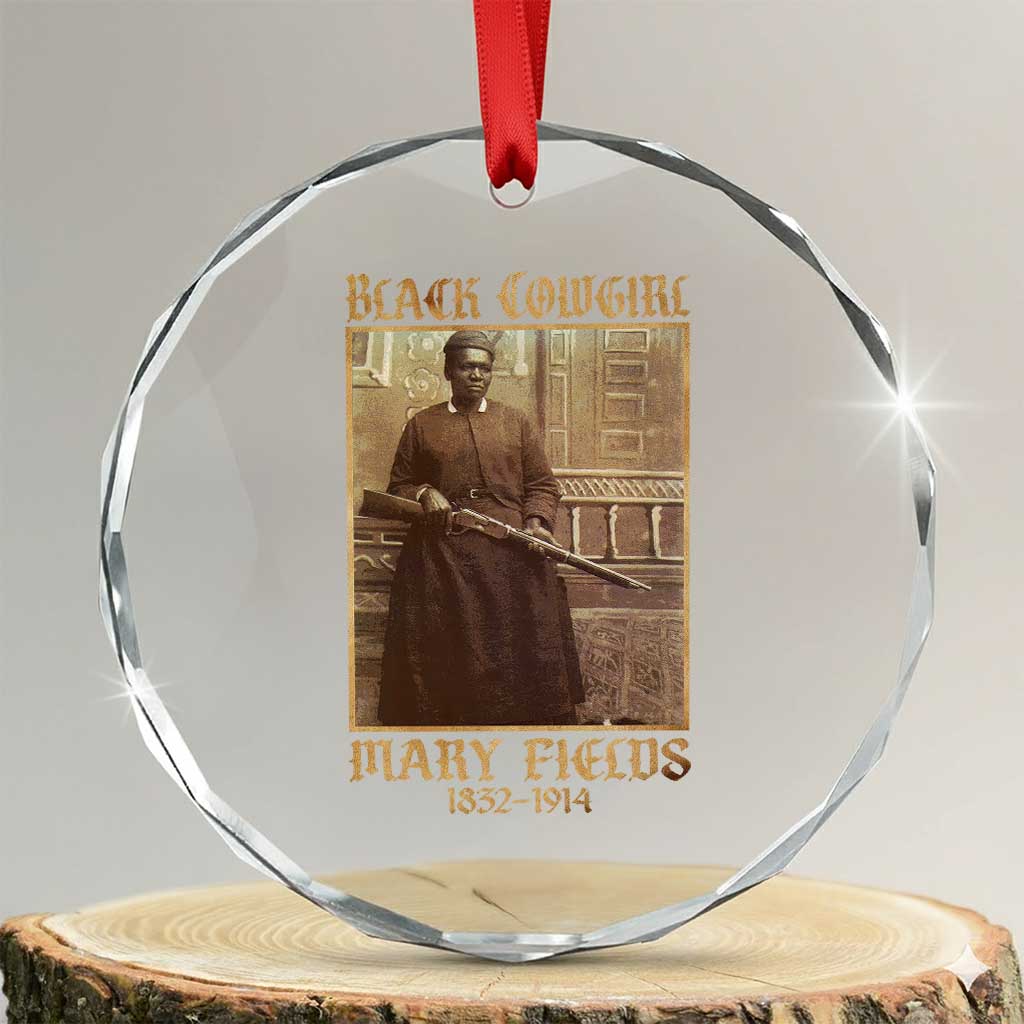 Mary Fields Black Cowgirl Crystal Glass Ornament Vintage African American Western Black History TS10 Transparent Glass 3'' Circle Print Your Wear