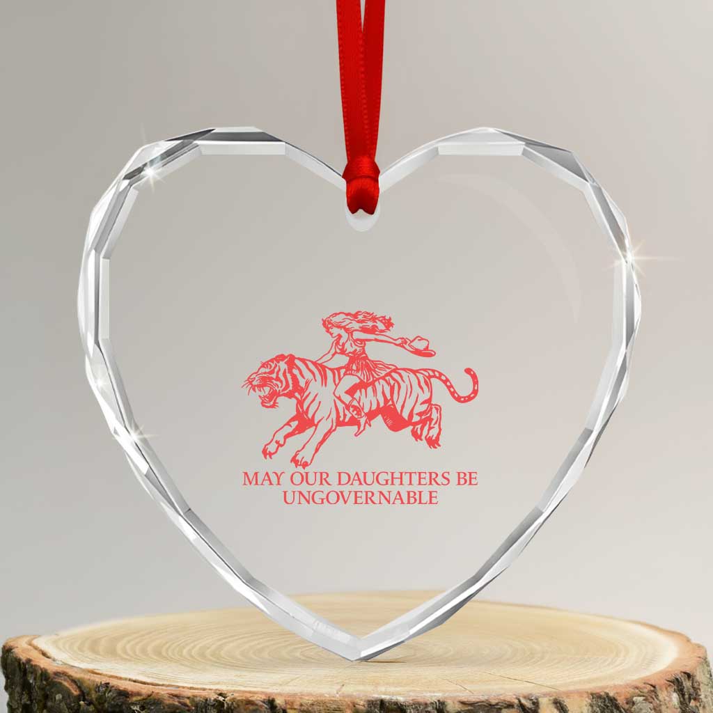 May Our Daughters Be Ungovernable Heart Crystal Glass Ornament Vintage Cowgirl Hell Cat Women Empowerment TS14 Transparent Glass 3'' Heart Print Your Wear