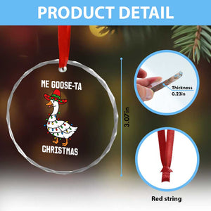 Me Goose Ta Crystal Glass Ornament Funny Mexican Christmas TS14 Print Your Wear