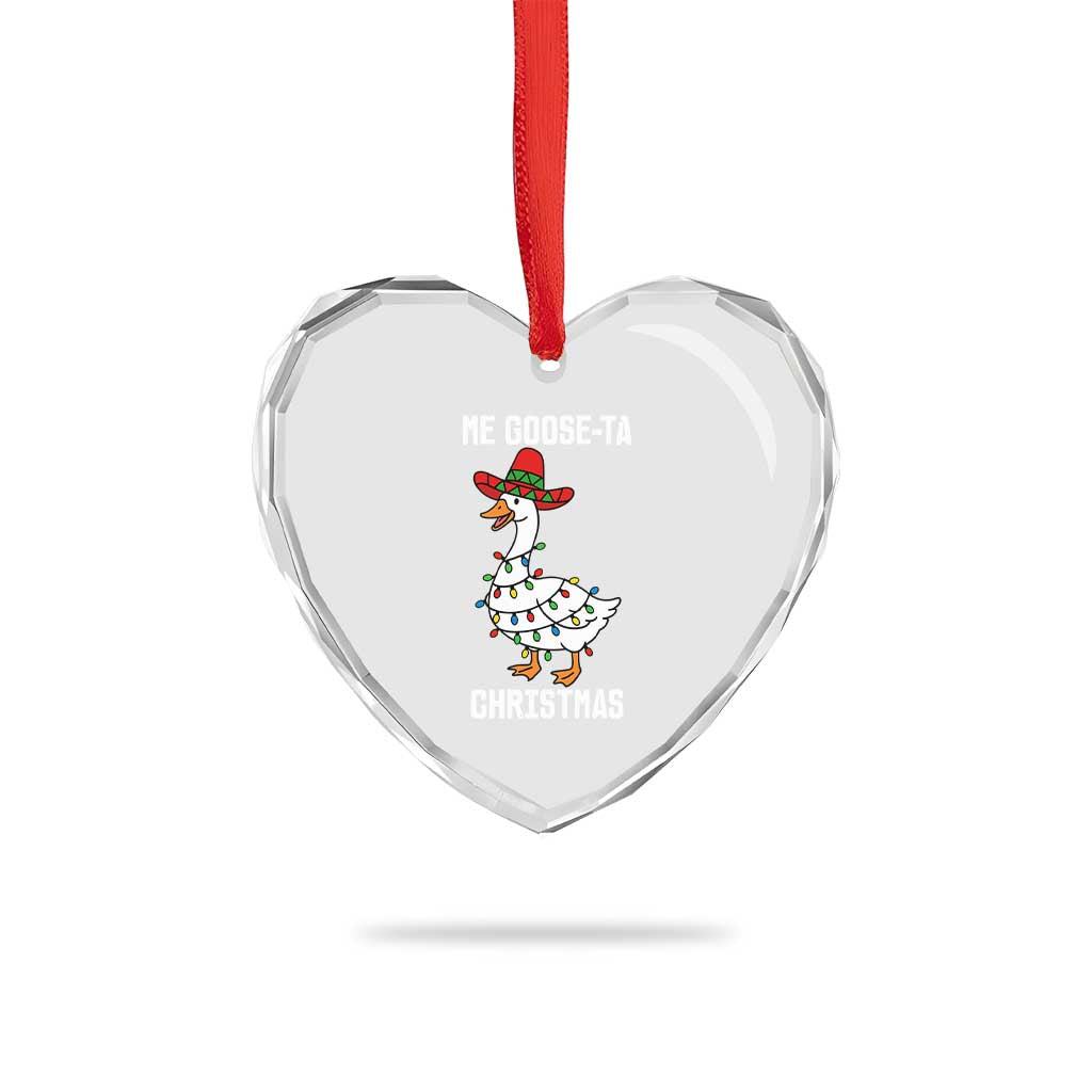 Me Goose Ta Heart Crystal Glass Ornament Funny Mexican Christmas TS14 Print Your Wear