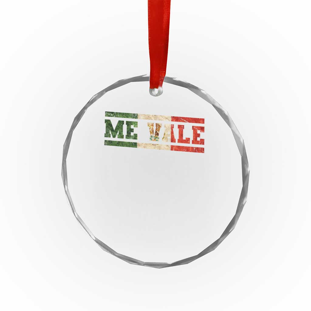 Me Vale Mexican Flag Latino Spanish Slang Crystal Glass Ornament TS11 Print Your Wear