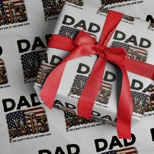 Mechanic Dad American Flag Wrapping Paper Roll If He Cant Fix It No One Can TS12 White Print Your Wear