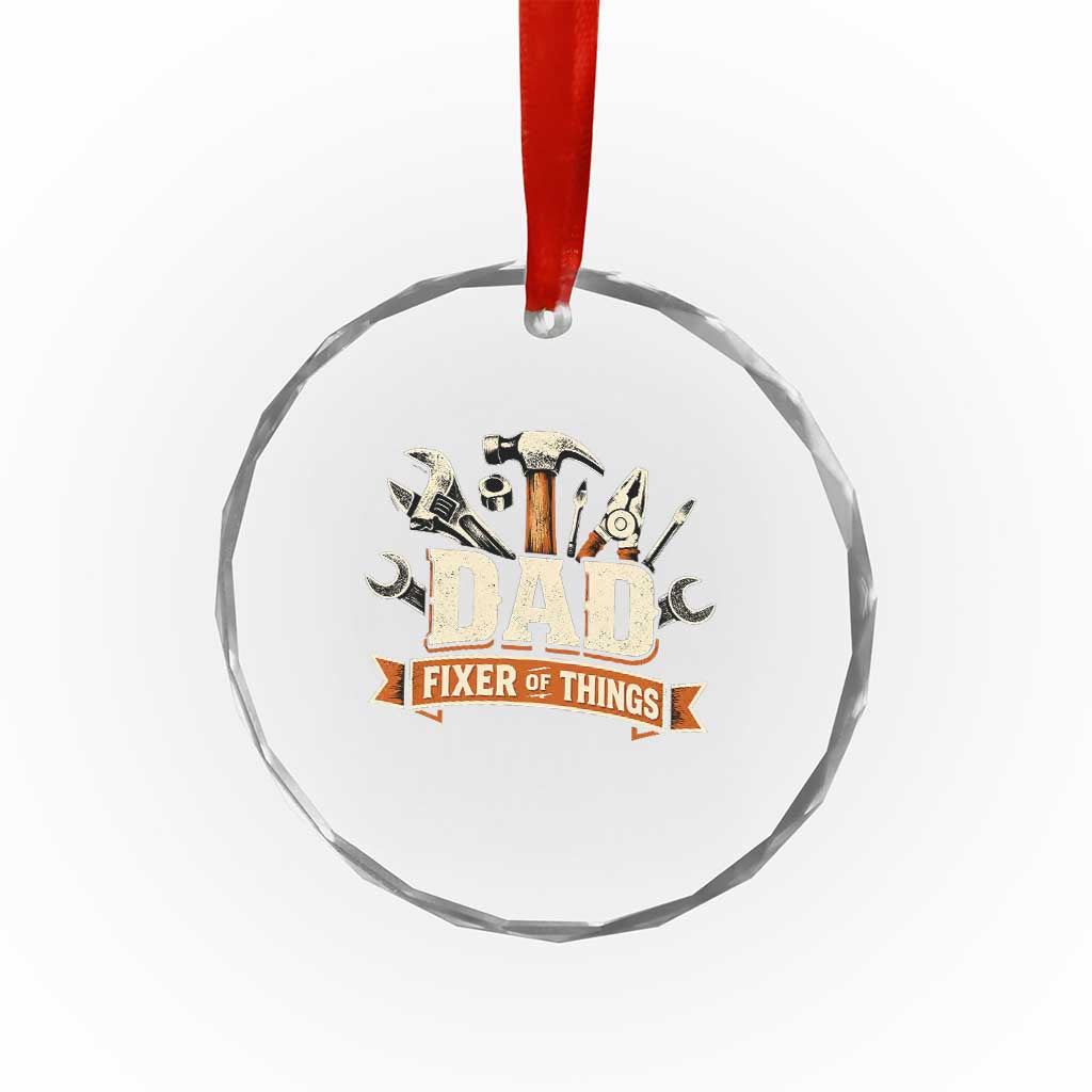 Mechanic Dad Fixer Of All Things Crystal Glass Ornament Funny Auto Repair Fathers Day TS12 Print Your Wear