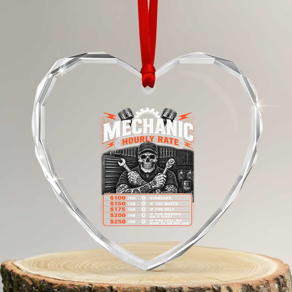 Mechanic Skeleton Heart Crystal Glass Ornament Funny Hourly Rate Auto Car Garage Labor Rates TS10 Transparent Glass 3'' Heart Print Your Wear