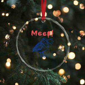 Meep Woodcock Crystal Glass Ornament Cute Bird Meme TS14 Print Your Wear