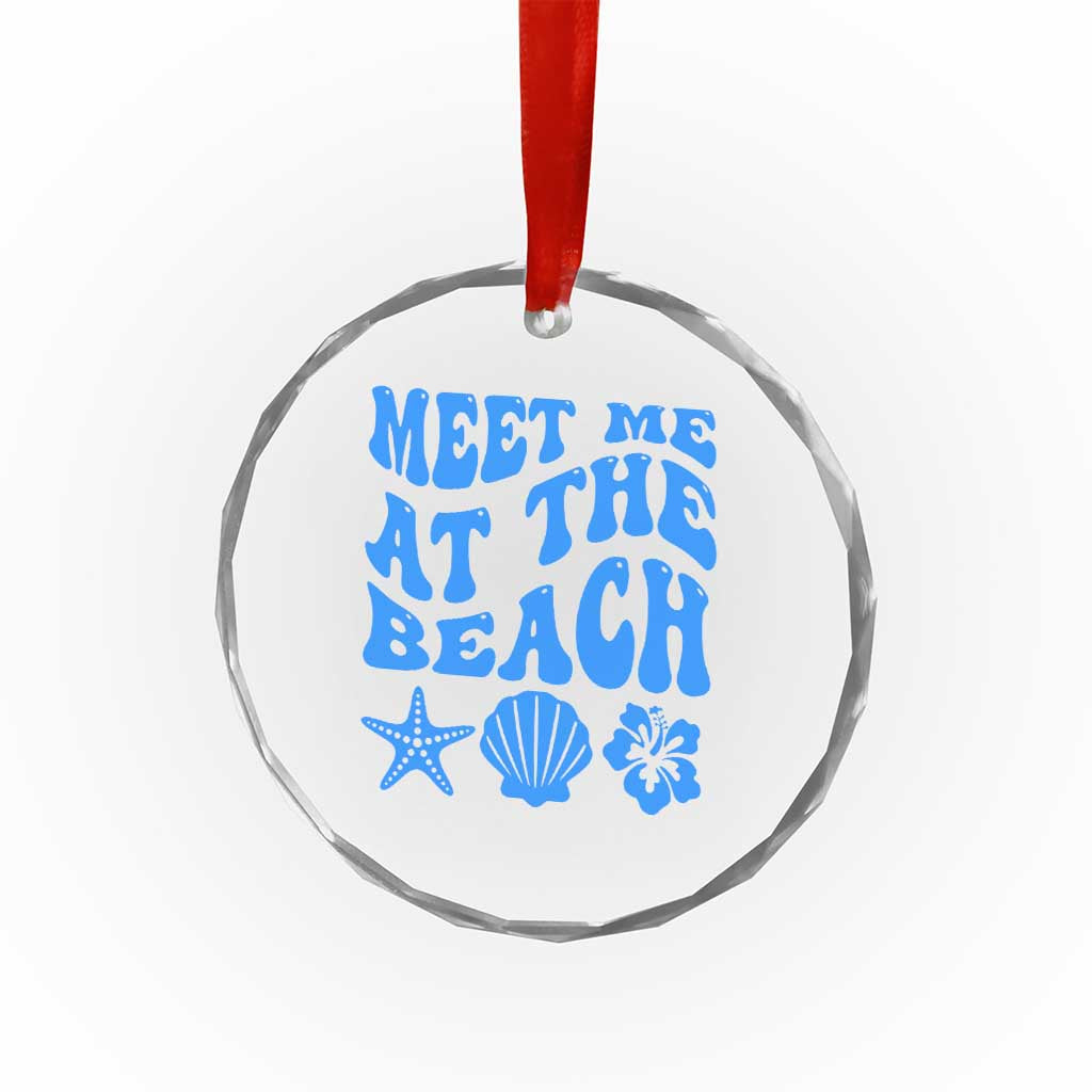 Meet Me At The Beach Crystal Glass Ornament Tropical Summer Vacation Graphic