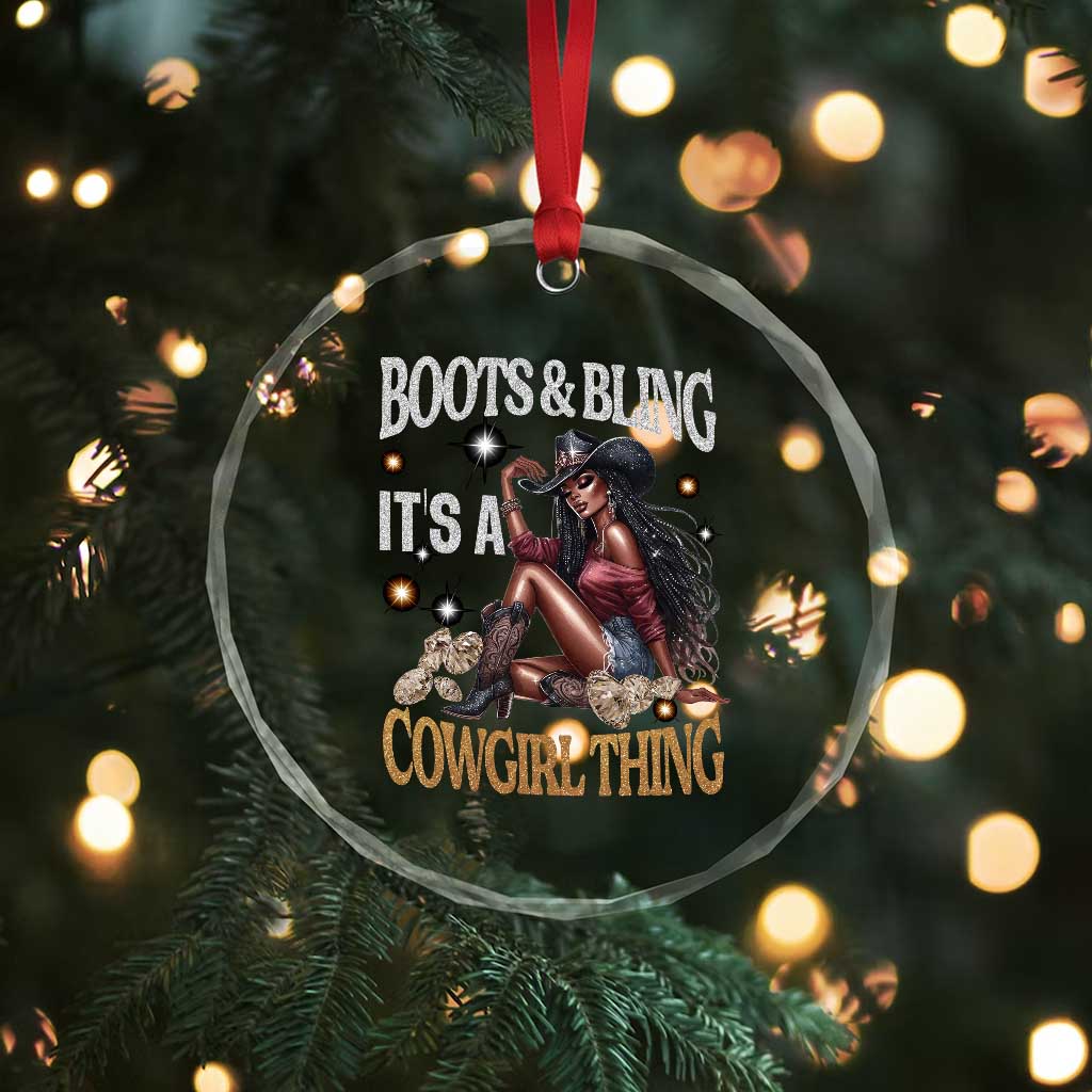 Melanin Cowgirl Crystal Glass Ornament Boots & Bling It's A Cowgirl Thing Black History TS02 Print Your Wear