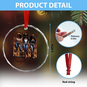 Melanin Cowgirl Swag Crystal Glass Ornament African American Cowgirls Black History Pride - Print Your Wear