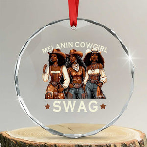 Melanin Cowgirl Swag Crystal Glass Ornament Cool African American Cowgirls Black History TS02 Transparent Glass 3'' Circle Print Your Wear