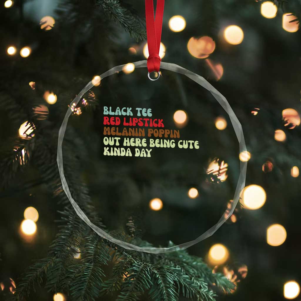 Melanin Poppin Black Girl Pride Crystal Glass Ornament Funny Juneteenth Saying Afro Black Women Queen TS10 Print Your Wear
