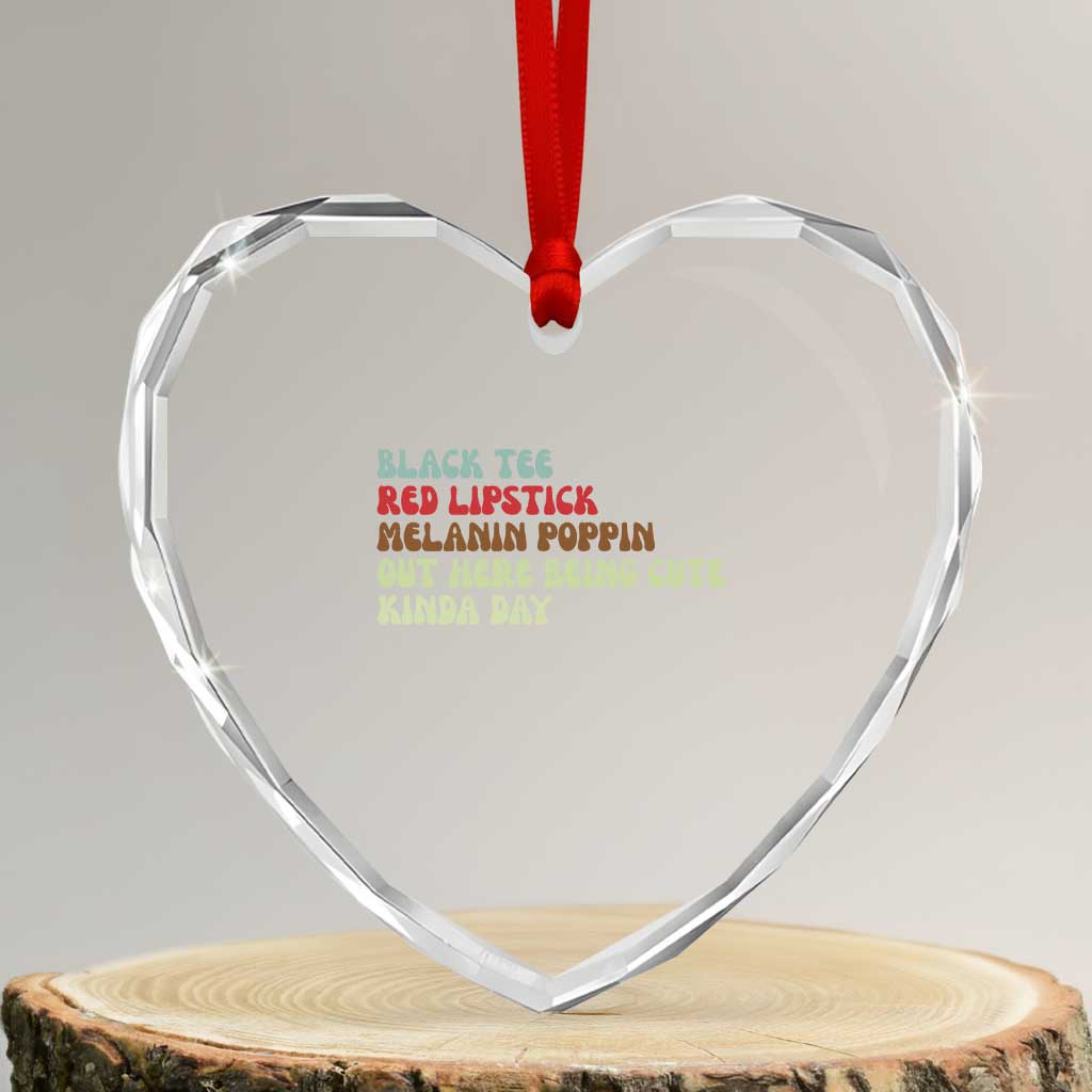 Melanin Poppin Black Girl Pride Heart Crystal Glass Ornament Funny Juneteenth Saying Afro Black Women Queen TS10 Transparent Glass 3'' Heart Print Your Wear