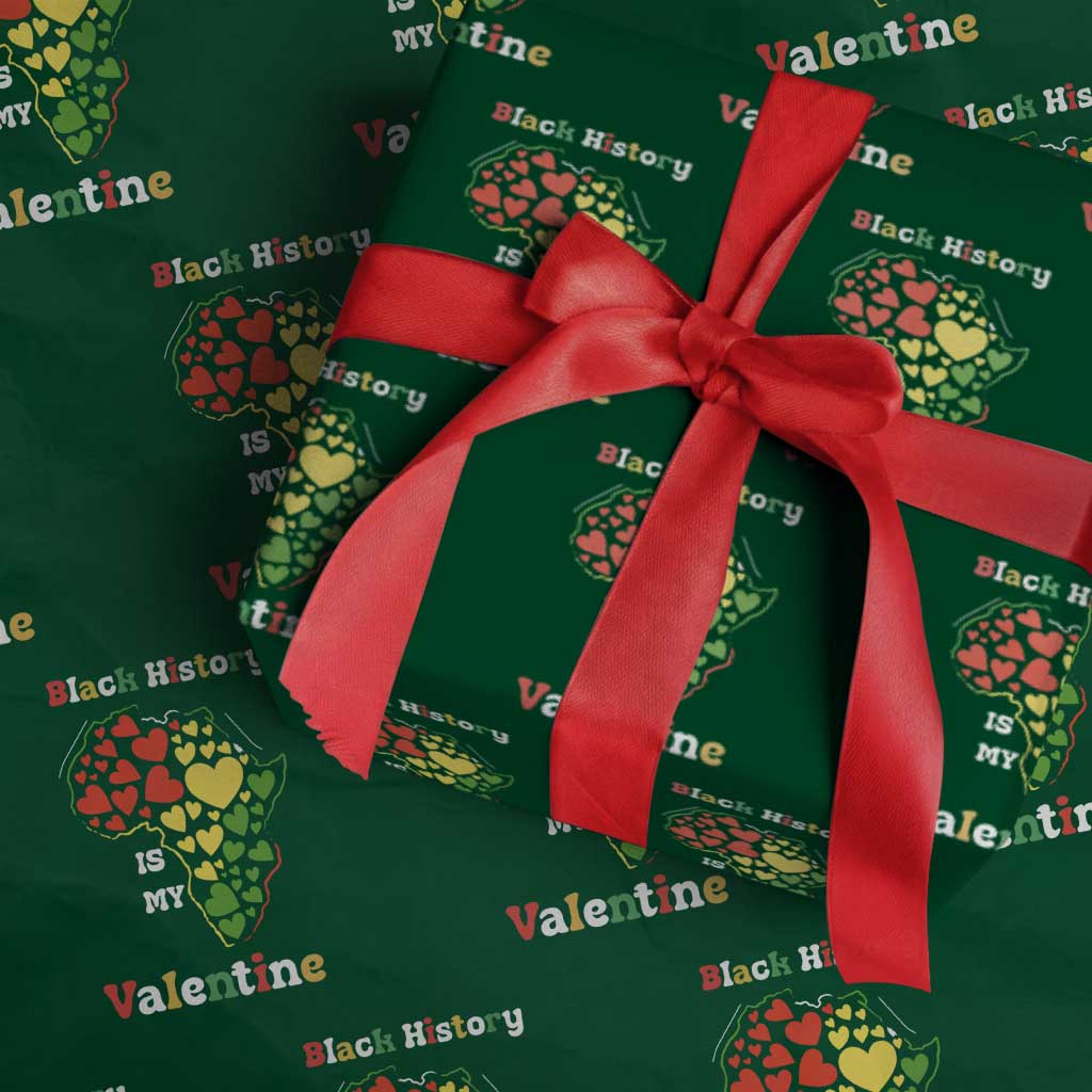 Melanin Queen Black History Month Wrapping Paper Roll Is My Valentine TS12 Green Print Your Wear