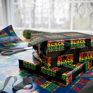 Melanin Queen Nursing Black History Month Gift Wrapping Paper Roll Dope Black Nurse TS12 Black Print Your Wear