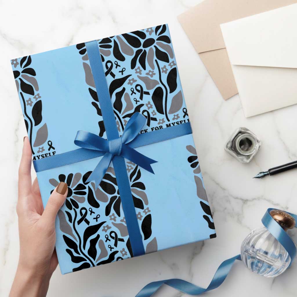 Melanoma Awareness Wrapping Paper Roll I Wear Black For Myself Skin Cancer Survivor TS12 Light Blue Print Your Wear