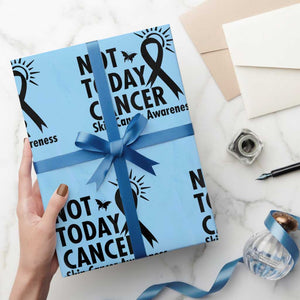 Melanoma Awareness Skin Cancer Warrior Wrapping Paper Roll Not Today Cancer TS12 Light Blue Print Your Wear