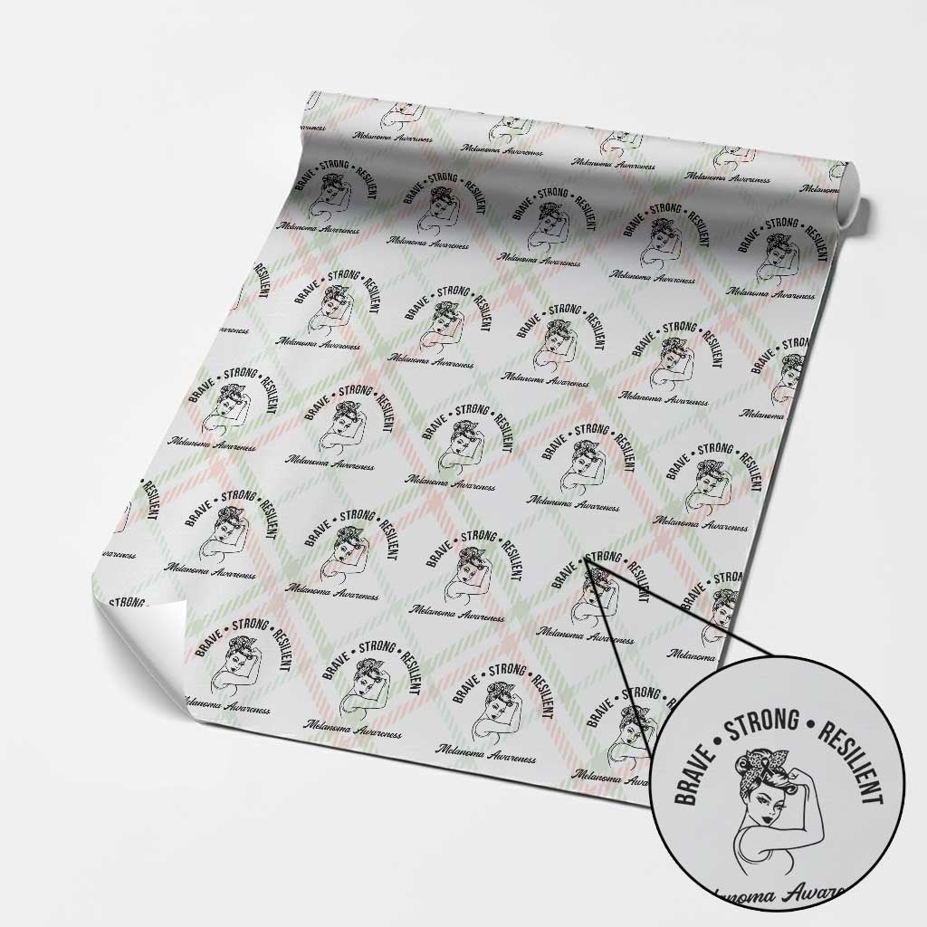 Melanoma Awareness Strong Woman Wrapping Paper Roll Brave Strong Resilient Warrior TS12 Christmas Plaid Print Your Wear