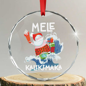 Mele Kalikimaka Crystal Glass Ornament Surfing Cute Santa Hawaiian Christmas TS09 Transparent Glass 3'' Circle Print Your Wear