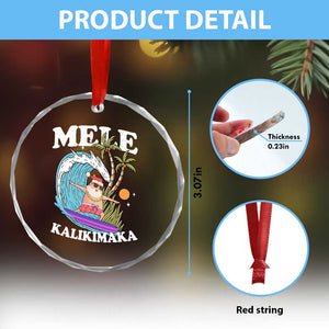 Mele Kalikimaka Hawaii Christmas Surfing Santa Crystal Glass Ornament Summer Beach Hawaii Xmas In July TS10 Print Your Wear