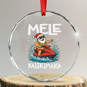 Mele Kalikimaka Hawaiian Christmas Crystal Glass Ornament Funny Santa Jet Ski Summer Beach Xmas In July TS10 Transparent Glass 3'' Circle Print Your Wear
