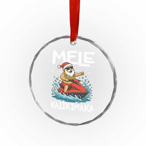 Mele Kalikimaka Hawaiian Christmas Crystal Glass Ornament Funny Santa Jet Ski Summer Beach Xmas In July TS10 Print Your Wear