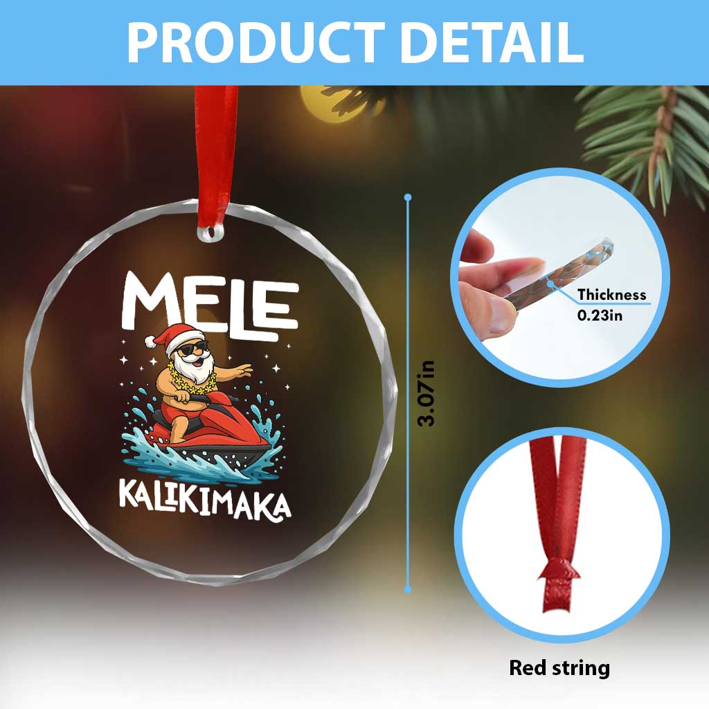 Mele Kalikimaka Hawaiian Christmas Crystal Glass Ornament Funny Santa Jet Ski Summer Beach Xmas In July TS10 Print Your Wear