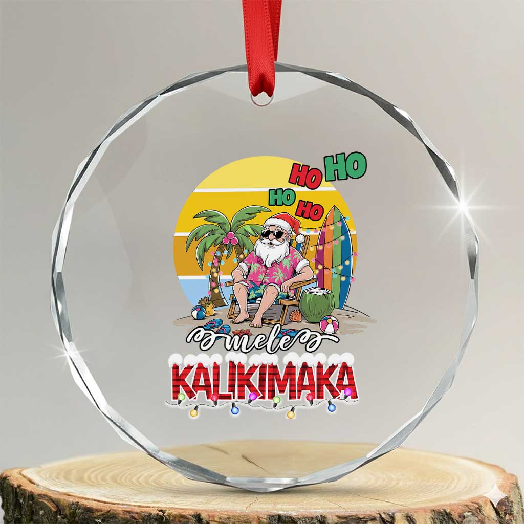 Mele Kalikimaka Hawaiian Crystal Glass Ornament Hawaii Santa Xmas Family Beach Vacation TS10 Transparent Glass 3'' Circle Print Your Wear
