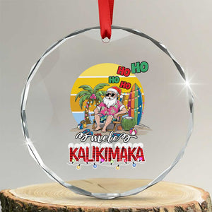 Mele Kalikimaka Hawaiian Crystal Glass Ornament Hawaii Santa Xmas Family Beach Vacation TS10 Transparent Glass 3'' Circle Print Your Wear