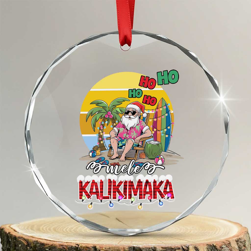 Mele Kalikimaka Hawaiian Crystal Glass Ornament Hawaii Santa Xmas Family Beach Vacation TS10 Transparent Glass 3'' Circle Print Your Wear